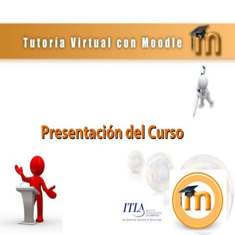 Presentación curso tutoría virtual con moodle 2016