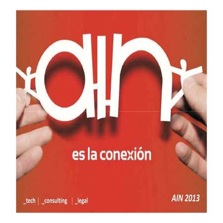 Presentación de ain   aintech - 2013
