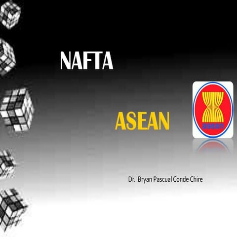 NAFTA Y ASEAN