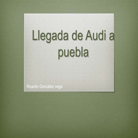 Presentación de audi en puebla