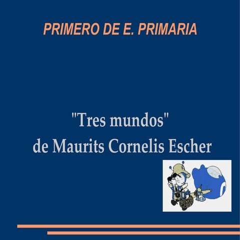 Presentación de escher