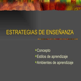 PresentacióN De Estilos De Aprendizaje