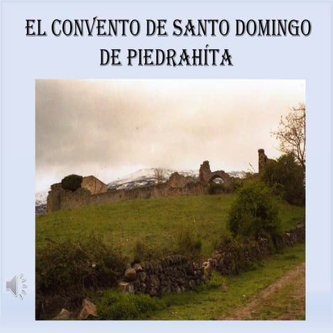 El convento de Santo Domingo de Piedrahíta