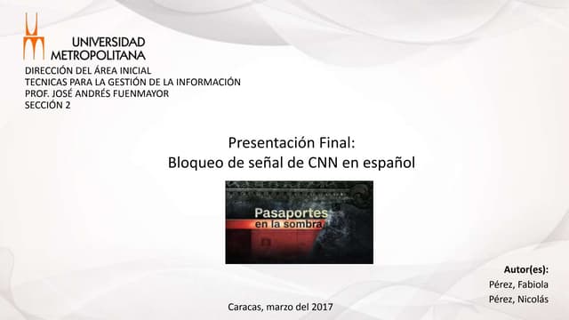 Bloqueo de señal de CNN en Español