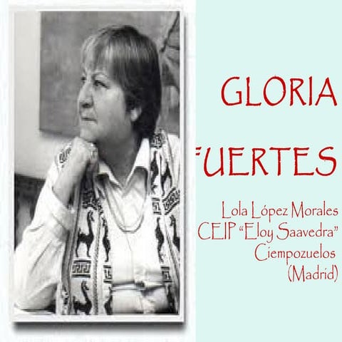 Presentación de Gloria Fuertes
