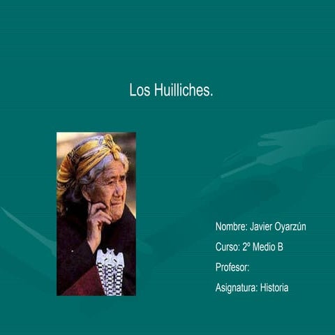 PresentacióN De Historia (Huilliches)