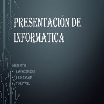 PRESENTACIÓN DE INFORMATICA SOBRE CONECTORES DE LA PC Y PLACA MADRE | PPTX
