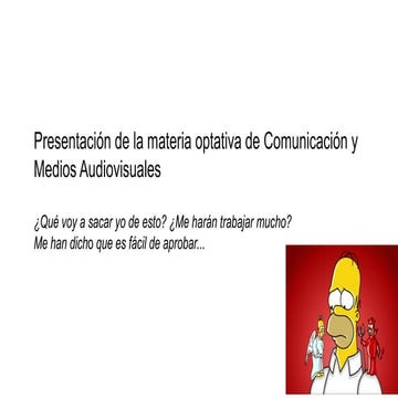 Presentación de la materia de comunicación y medios audiovisuales