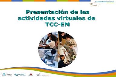PresentacióN De Las Actividades Virtuales De  Tcc Em