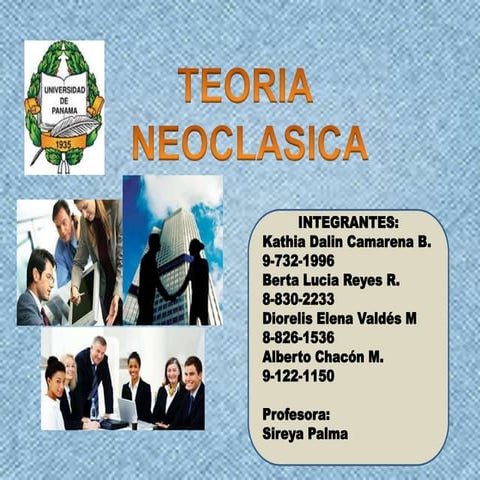 Presentación de la teoria neoclasica de la Administración