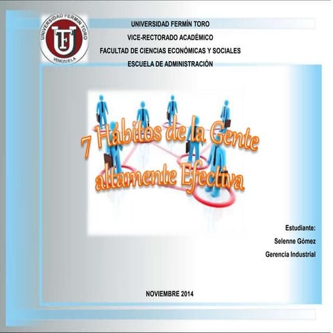 Los 7 Hábitos de la Gente Altamente Efectiva y su Importancia de Utilizarlos ...