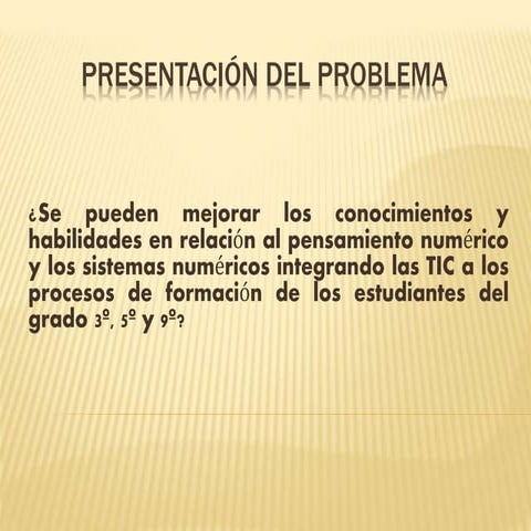 Presentación del problema