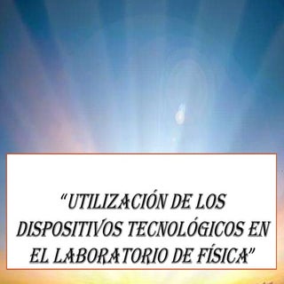 Presentación del proyecto LAS TIC E...