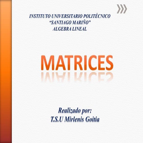 Presentación de matrices