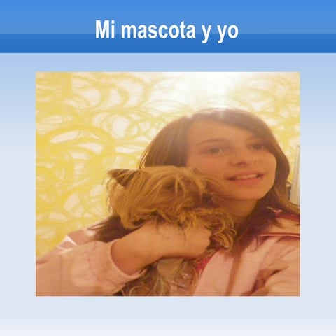 Presentación de mi mascota María V.