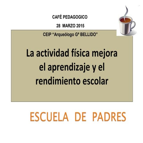 ACTIVIDAD FÍSICA Y APRENDIZAJE