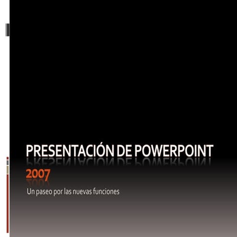 Presentación de power point 2007 ejemplo | PPTX