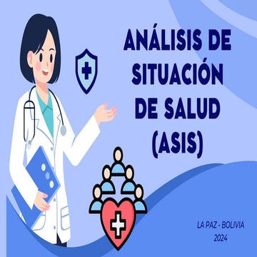 ASIS: Situación de Salud y Vigilancia en Salud Pública