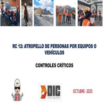 PRESENTACIÓN DE RC 12: Atropello de Personas por Equipos o Vehículos