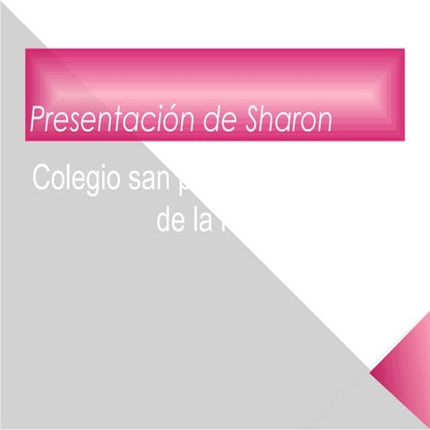 Presentación de sharon