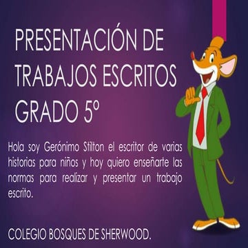 PRESENTACIÓN DE TRABAJOS ESCRITOS GRADO 5