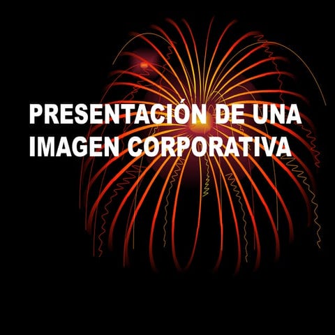 Presentación de una imagen corporativa