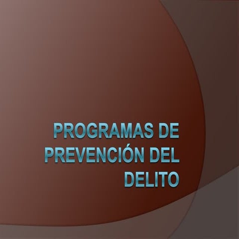 Prevencion del delito | PPTX