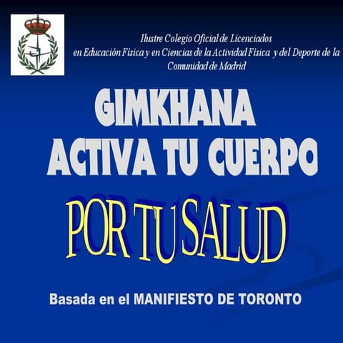 Presentación Gimkhana Activa tu Cuerpo Día Mundial Actividad Física