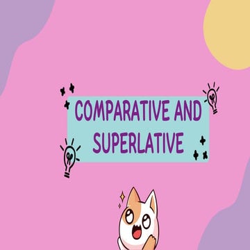 Comparative and Superlative Canva Presentation | PDF
