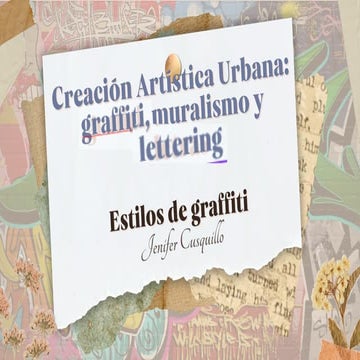 Creación Artística Urbana: grafiti, muralismo y lettering | PDF