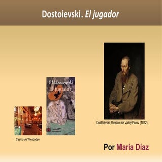Dostoievski. El jugador
