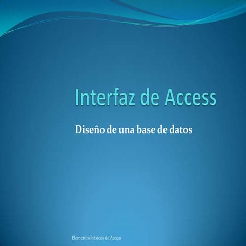 Presentación elementos basicos access