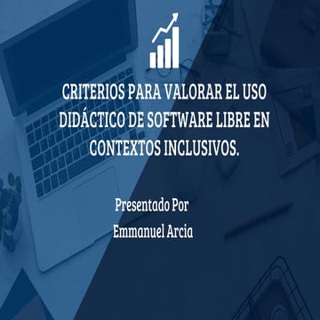 software libre didactico inclusivo y bonito | PPTX