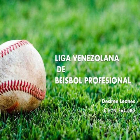 LIGA VENEZOLANA DE BÉISBOL PROFESIONAL PPT
