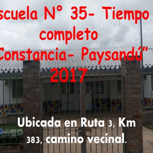 Presentación escuela n°35   2017