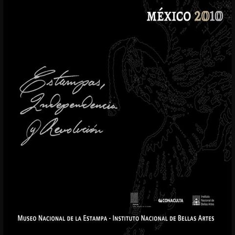 Estampas, Independencia y Revolución en el MUNAE