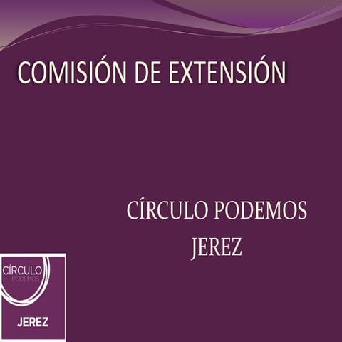 Presentación Comisión Extensión Jerez