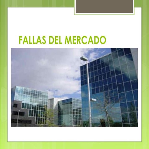 Presentación fallas de mercado | PPT