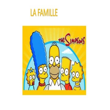 Les membres de la famille