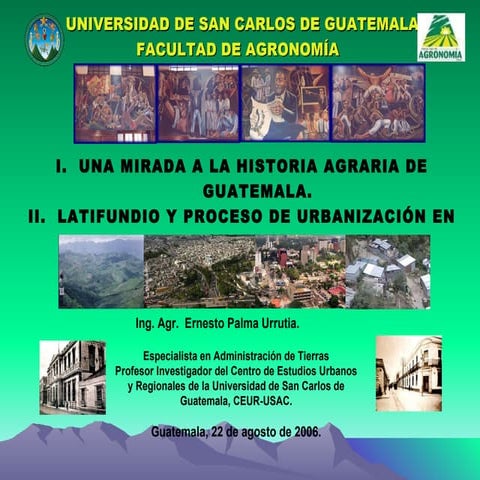 UNA MIRADA A LA HISTORIA AGRARIA DE GUATEMALA