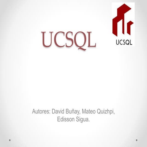 Presentación de UCSQL