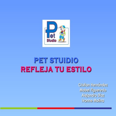 Presentaciòn final pet studio