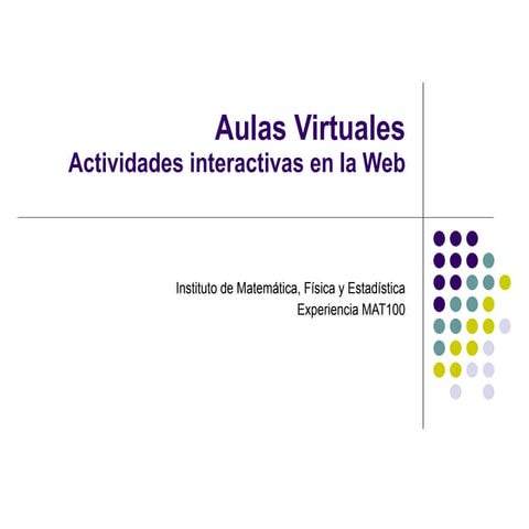Actividades Dinámicas en el Aula Virtual