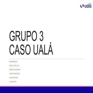 Estrategia de Clientes “Tech and Touch” de Ualá | PPTX
