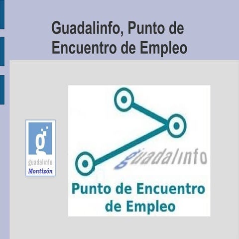 Presentación guadalinfo punto de encuentro de empleo