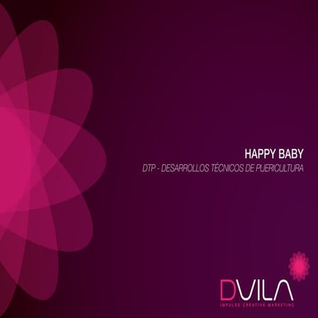 DVILA agencia de publicidad Happy Baby