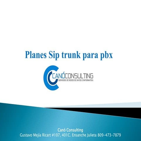 Presentación hosted PBX Cano Consulting