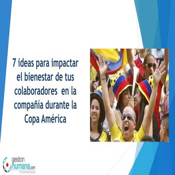 Presentación ideas para disfrutar la copa américa desde la oficina