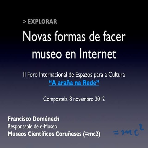 Nuevas formas de hacer museo en Internet