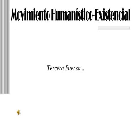 Movimiento Humanistico-Existencial